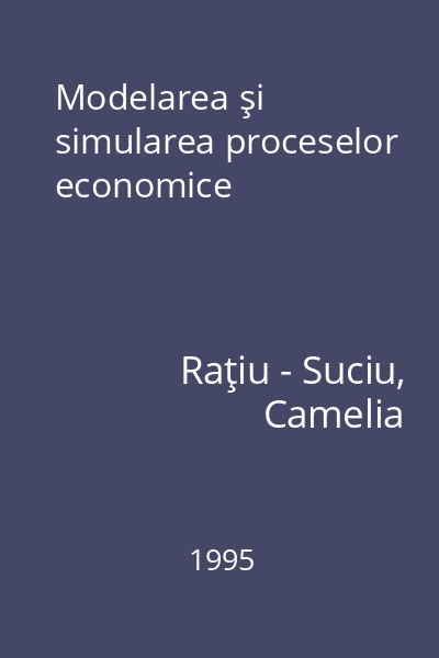 Modelarea şi simularea proceselor economice