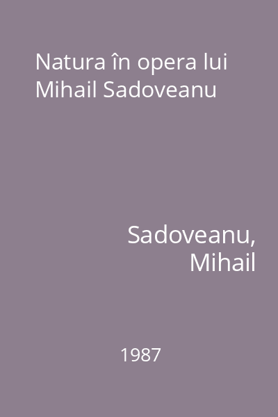 Natura în opera lui Mihail Sadoveanu
