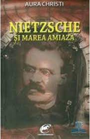Nietzsche şi Marea amiază