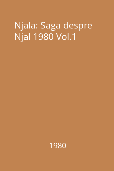 Njala: Saga despre Njal 1980 Vol.1