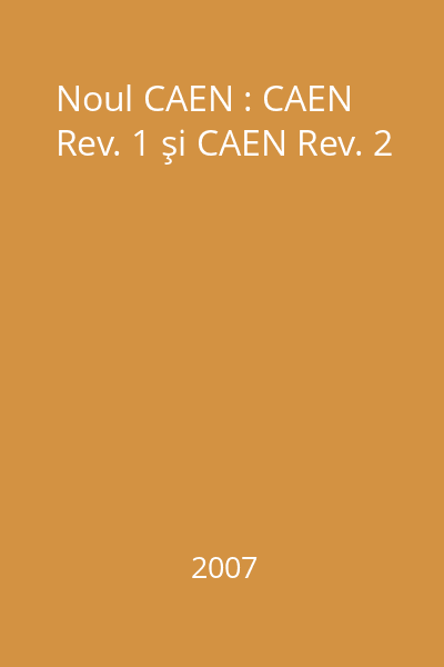 Noul CAEN : CAEN Rev. 1 şi CAEN Rev. 2
