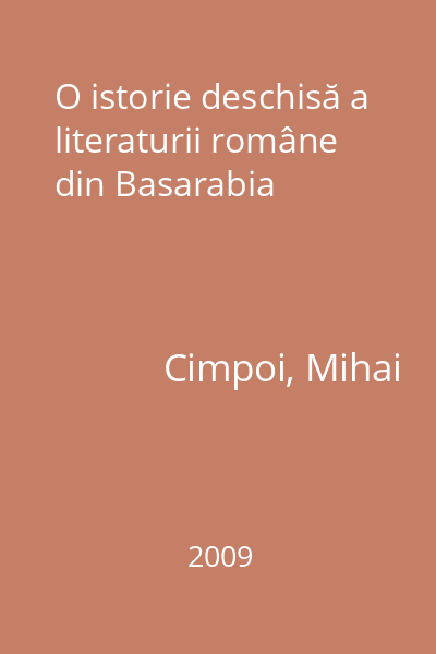 O istorie deschisă a literaturii române din Basarabia