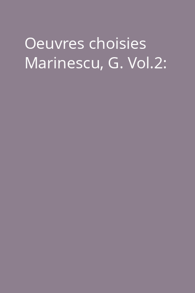 Oeuvres choisies Marinescu, G. Vol.2: