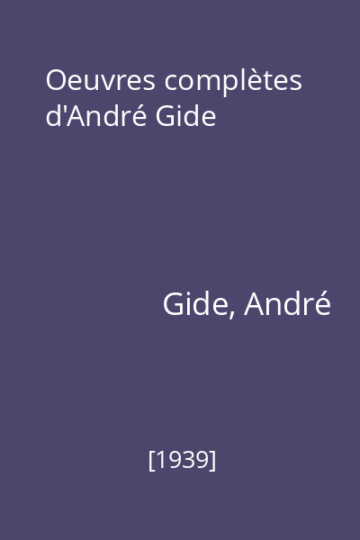 Oeuvres complètes d'André Gide