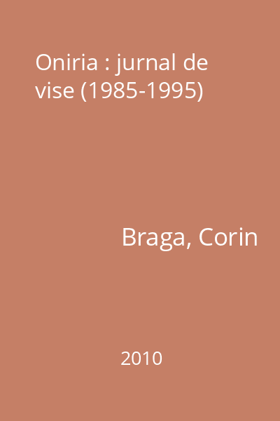 Oniria : jurnal de vise (1985-1995)