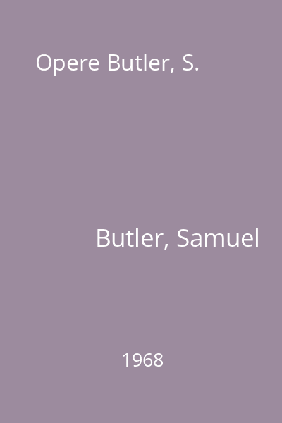 Opere Butler, S.