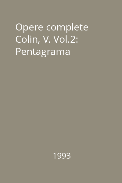 Opere complete Colin, V. Vol.2: Pentagrama
