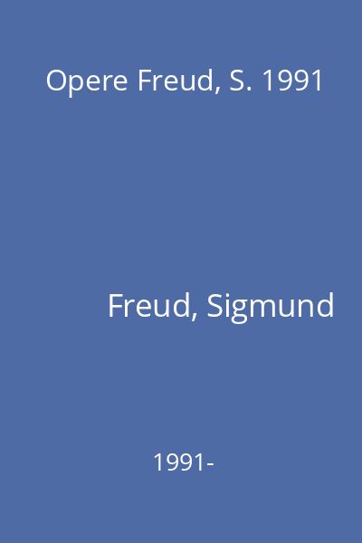 Opere Freud, S. 1991