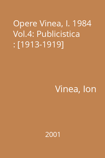 Opere Vinea, I. 1984 Vol.4: Publicistica : [1913-1919]