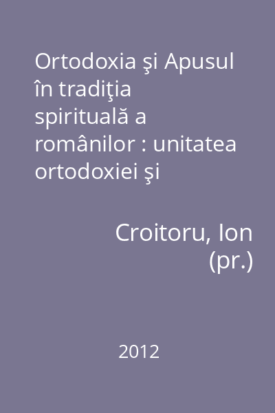 Ortodoxia şi Apusul în tradiţia spirituală a românilor
