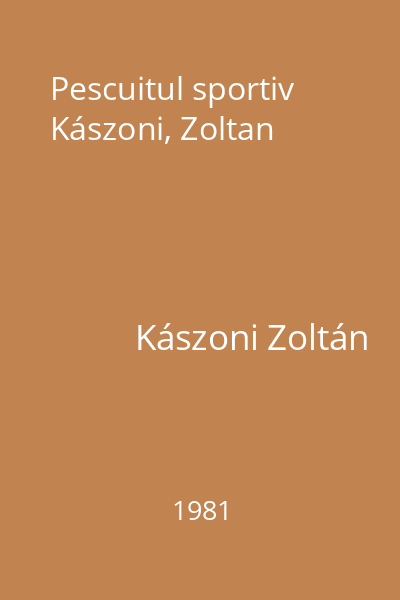 Pescuitul sportiv Kászoni, Zoltan