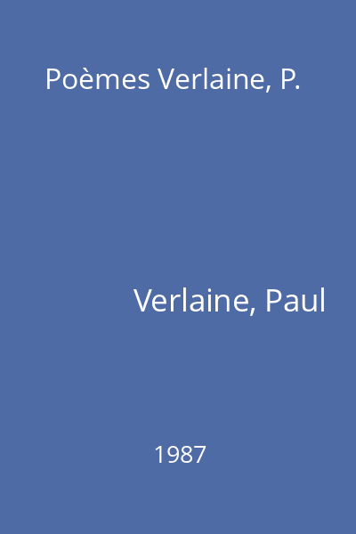 Poèmes Verlaine, P.