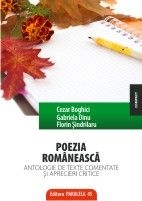 Poezia românească : antologie de texte comentate şi aprecieri critice
