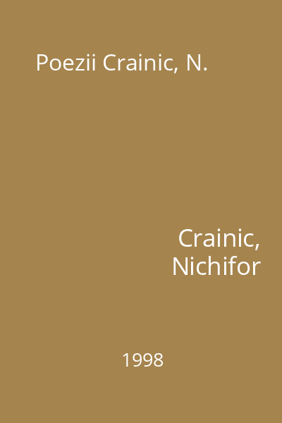 Poezii Crainic, N.