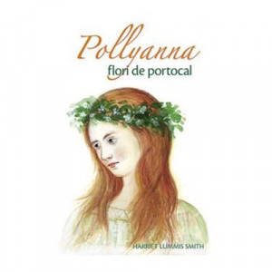 Pollyanna : flori de portocal