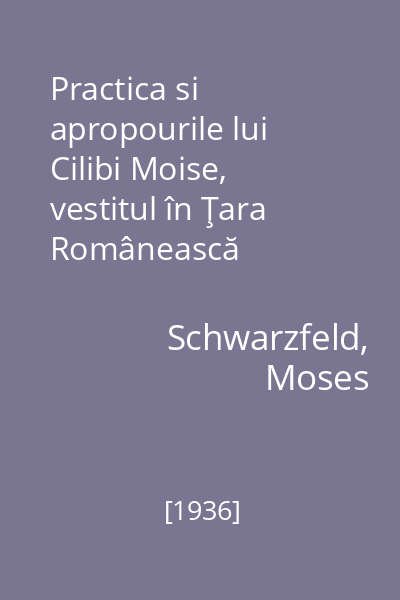 Practica si apropourile lui Cilibi Moise, vestitul în Ţara Românească