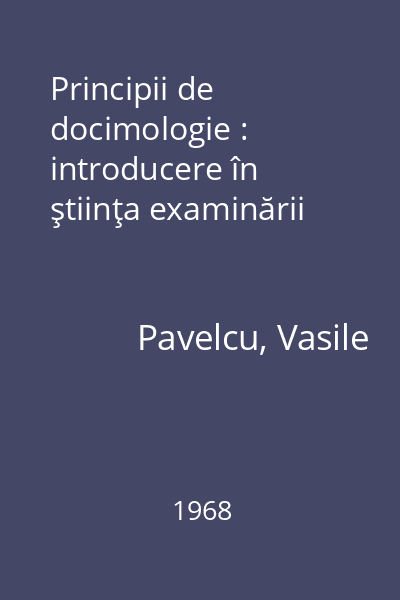 Principii de docimologie : introducere în ştiinţa examinării