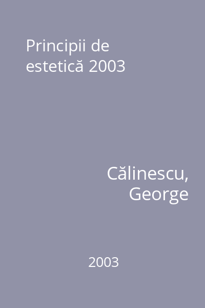 Principii de estetică 2003