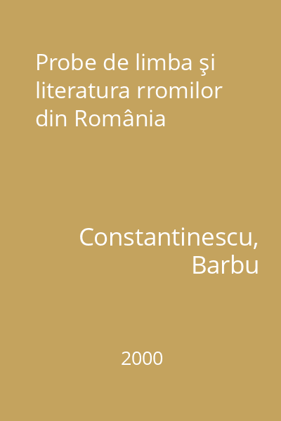 Probe de limba şi literatura rromilor din România