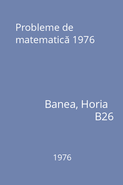 Probleme de matematică 1976