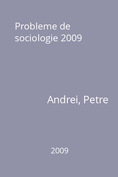 Probleme de sociologie 2009
