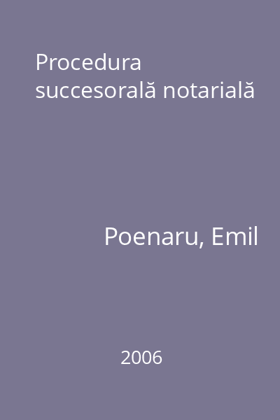Procedura succesorală notarială