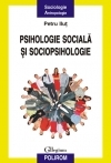 Psihologie socială şi sociopsihologie : teme recurente şi noi viziuni