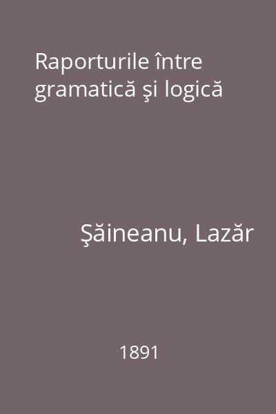 Raporturile între gramatică şi logică