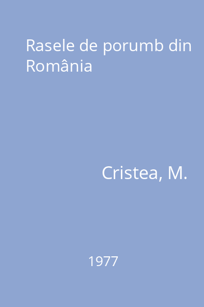 Rasele de porumb din România