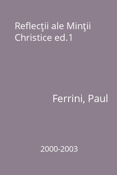 Reflecţii ale Minţii Christice ed.1