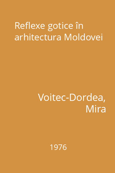 Reflexe gotice în arhitectura Moldovei