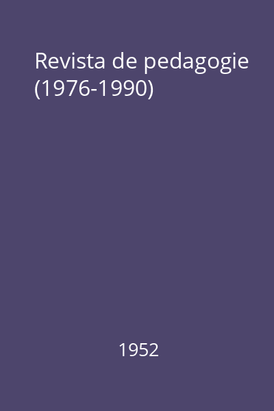 Revista de pedagogie (1976-1990)