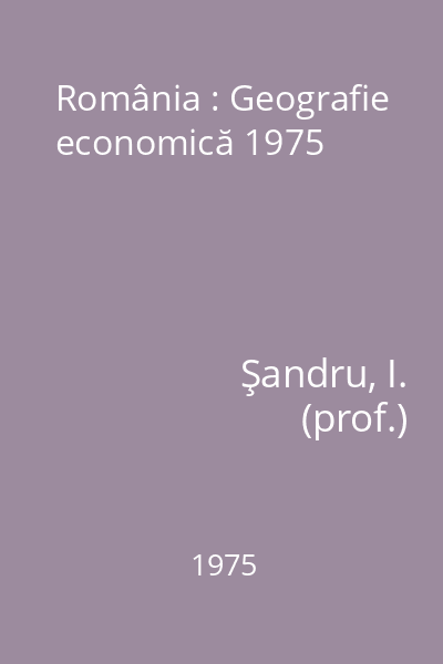 România : Geografie economică 1975