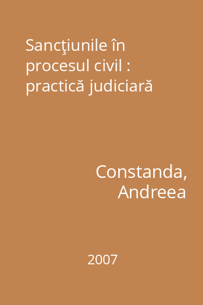 Sancţiunile în procesul civil : practică judiciară