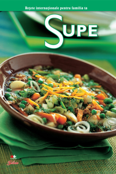 Secretele bucătăriei 2010 Vol. 5: Supe