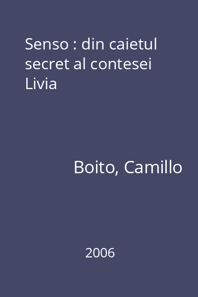 Senso : din caietul secret al contesei Livia