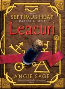 Septimus Heap Vol. 3: Leacuri