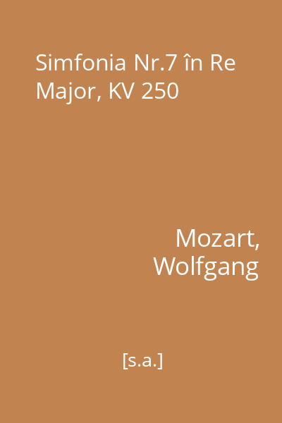 Simfonia Nr.7 în Re Major, KV 250