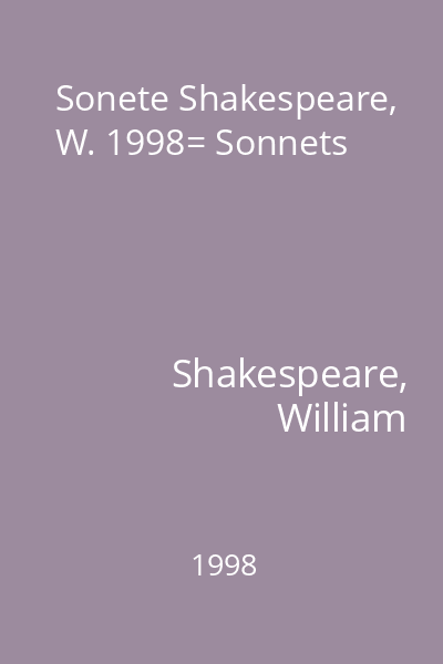 Sonete Shakespeare, W. 1998= Sonnets