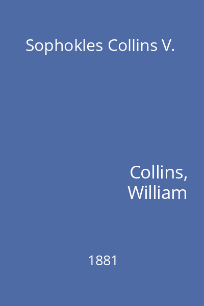 Sophokles Collins V.