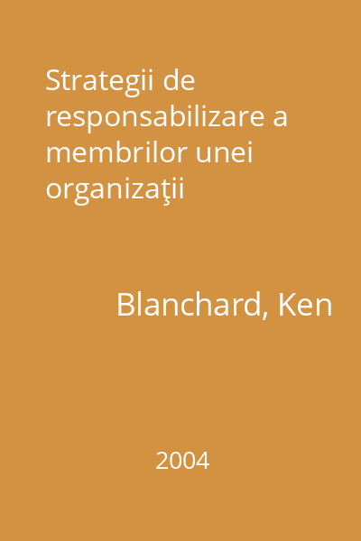 Strategii de responsabilizare a membrilor unei organizaţii