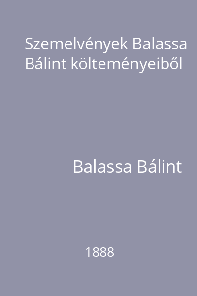 Szemelvények Balassa Bálint költeményeiből