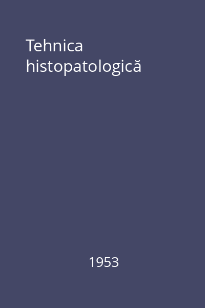 Tehnica histopatologică