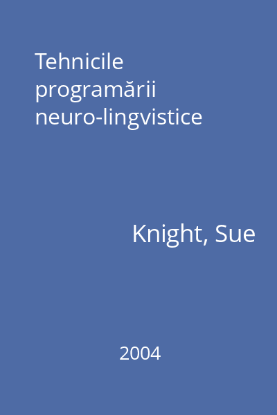 Tehnicile programării neuro-lingvistice