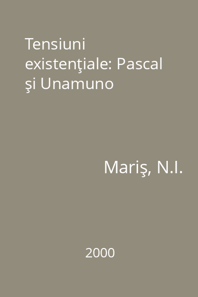Tensiuni existenţiale: Pascal şi Unamuno