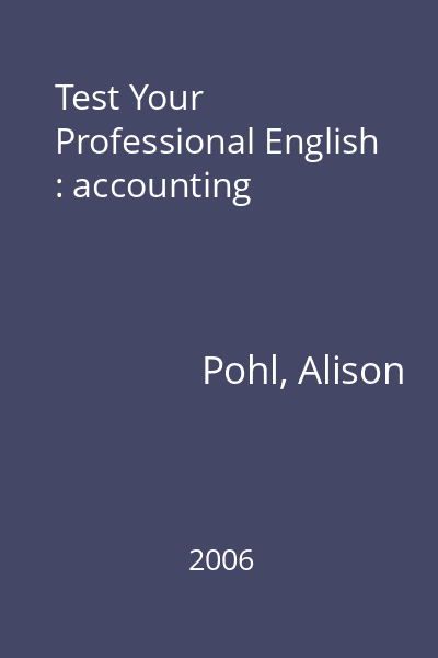 Test Your Professional English : accounting