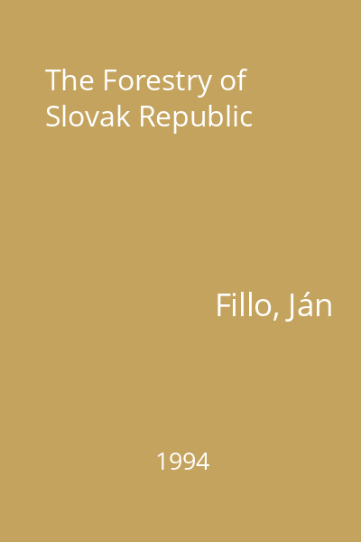 The Forestry of Slovak Republic