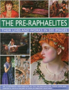 The lives and works of the pre-Raphaelites