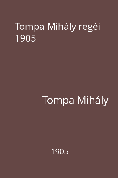 Tompa Mihály regéi 1905