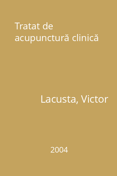 Tratat de acupunctură clinică